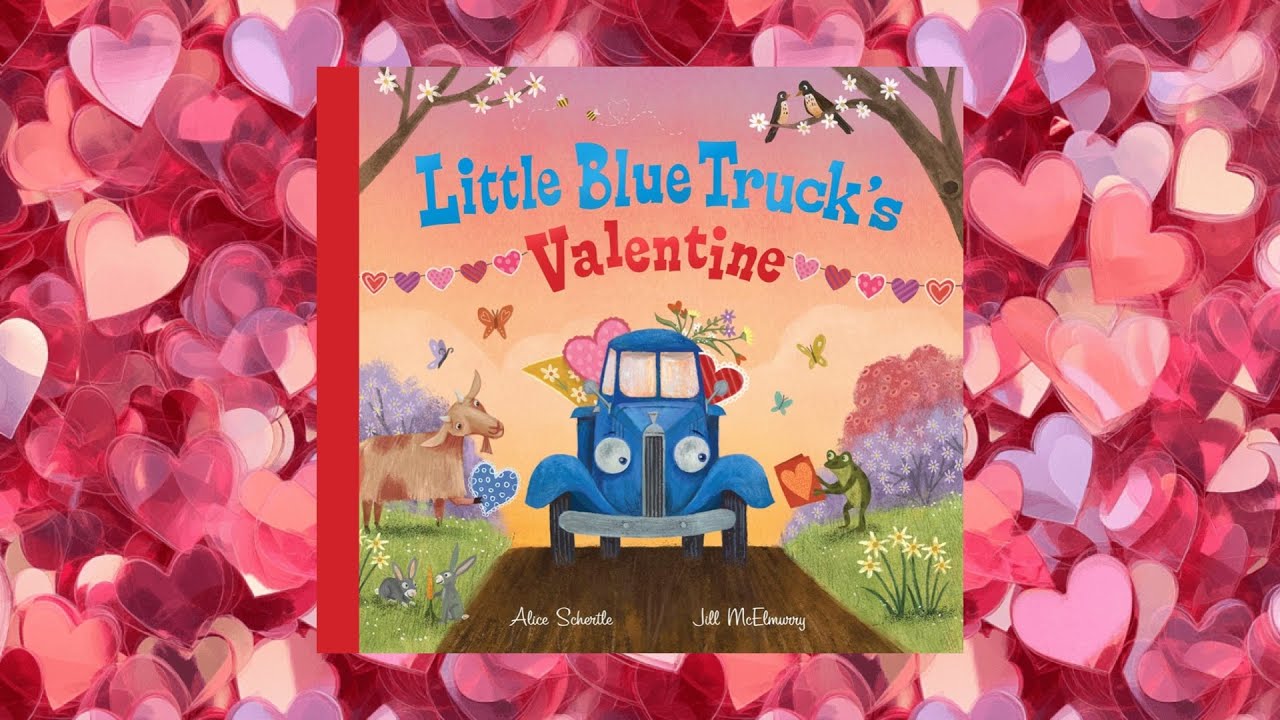 Little Blue Truck's Valentine ❤️| Read Aloud | AR Book 1.7
