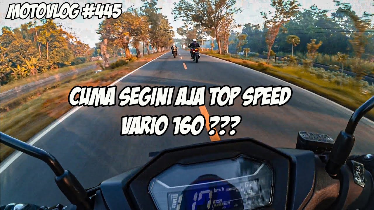 TEST SPEED VARIO 160 MASIH INREYEN | TURING KE BROMO #445