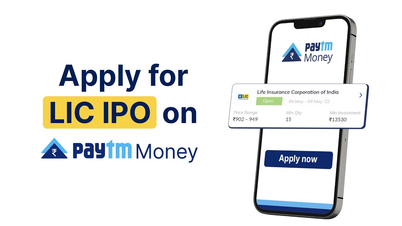 Apply for LIC IPO on Paytm Money