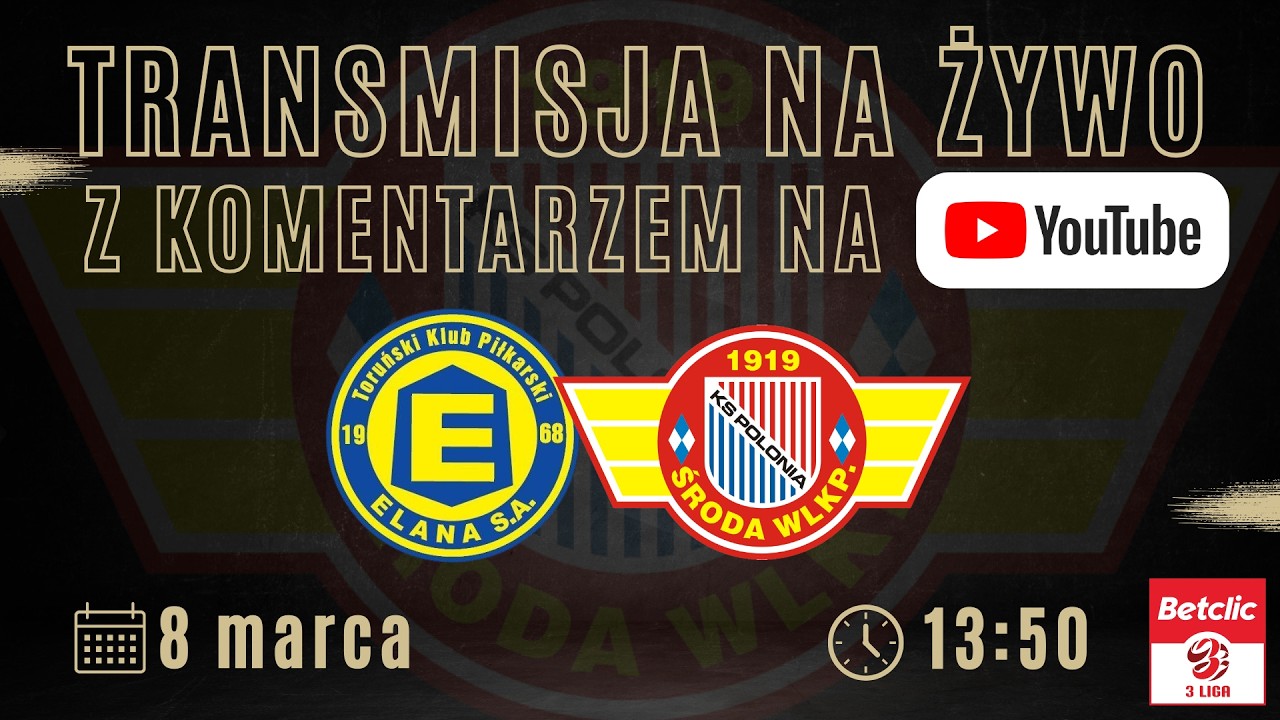 Elana Toruń - Polonia Środa LIVE! 8.03.2026 r., g. 14:00