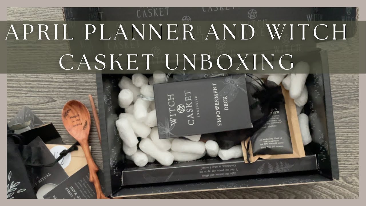 April Witch Planner + Unboxing the Witch Casket for March 2023