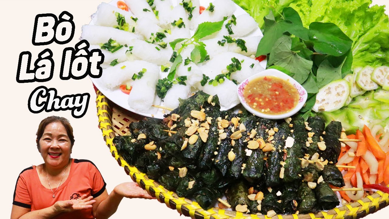 BÒ LÁ LỐT CHAY siêu phẩm ngon tuyệt đỉnh của đầu bếp - Grilled beef with piper lolot leaves