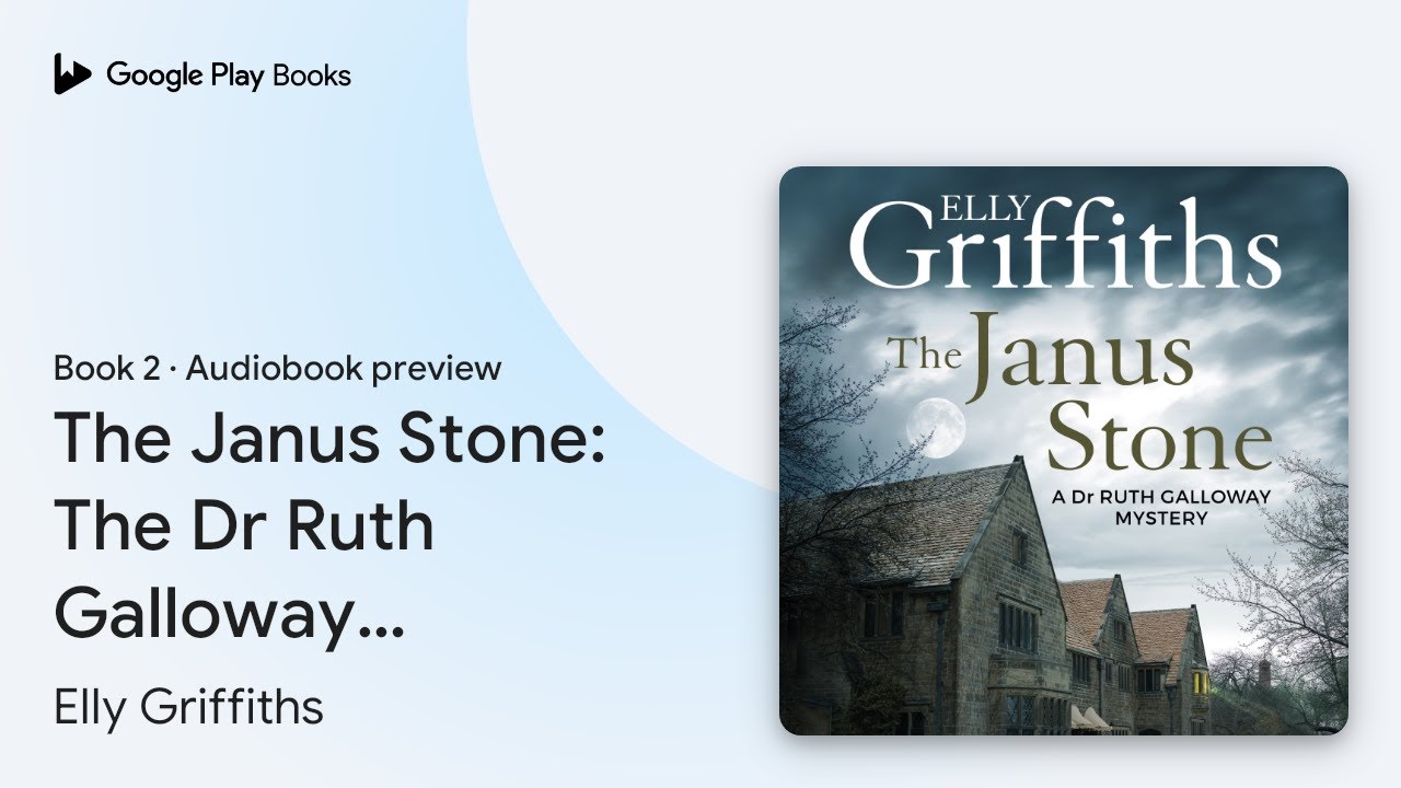 The Janus Stone: The Dr Ruth Galloway Mysteries… by Elly Griffiths · Audiobook preview