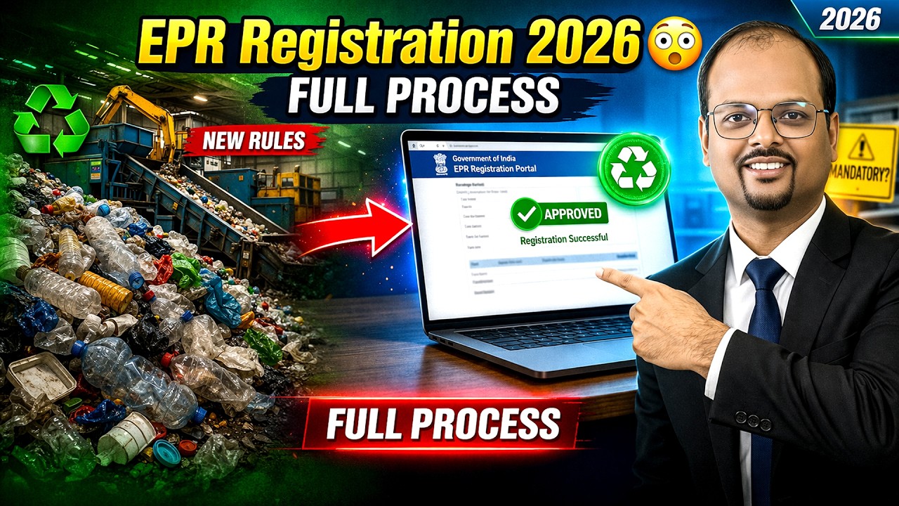EPR Registration Process 2026 | Step-by-Step Full Guide (Plastic Waste Rules)