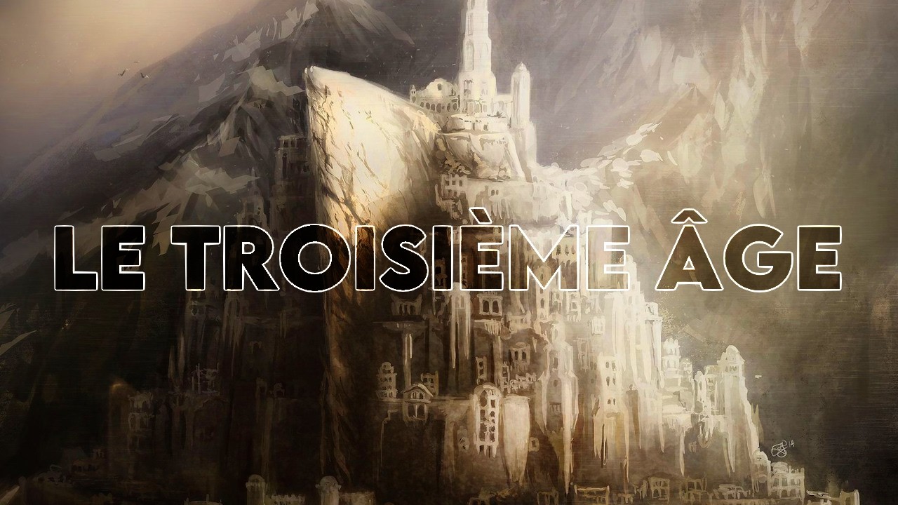 THE THIRD AGE - Memoirs of Middle-earth