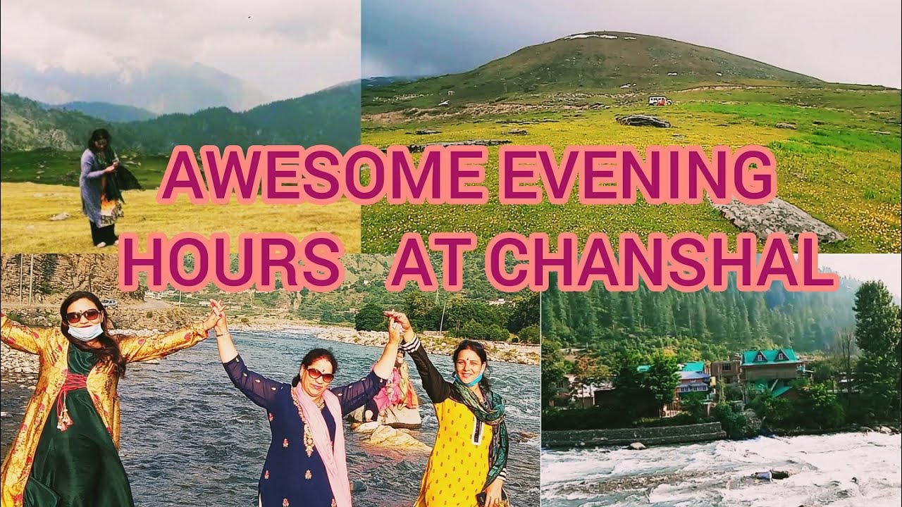 Awesome Evening Hours at Chanshal  - Chanshal Valley Trip Part -3