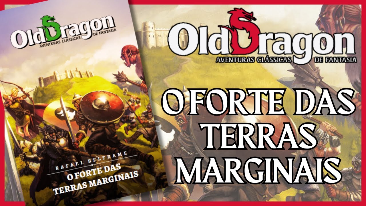 OLD DRAGON 2ED. | O FORTE DAS TERRAS MARGINAIS | RESENHA RPG