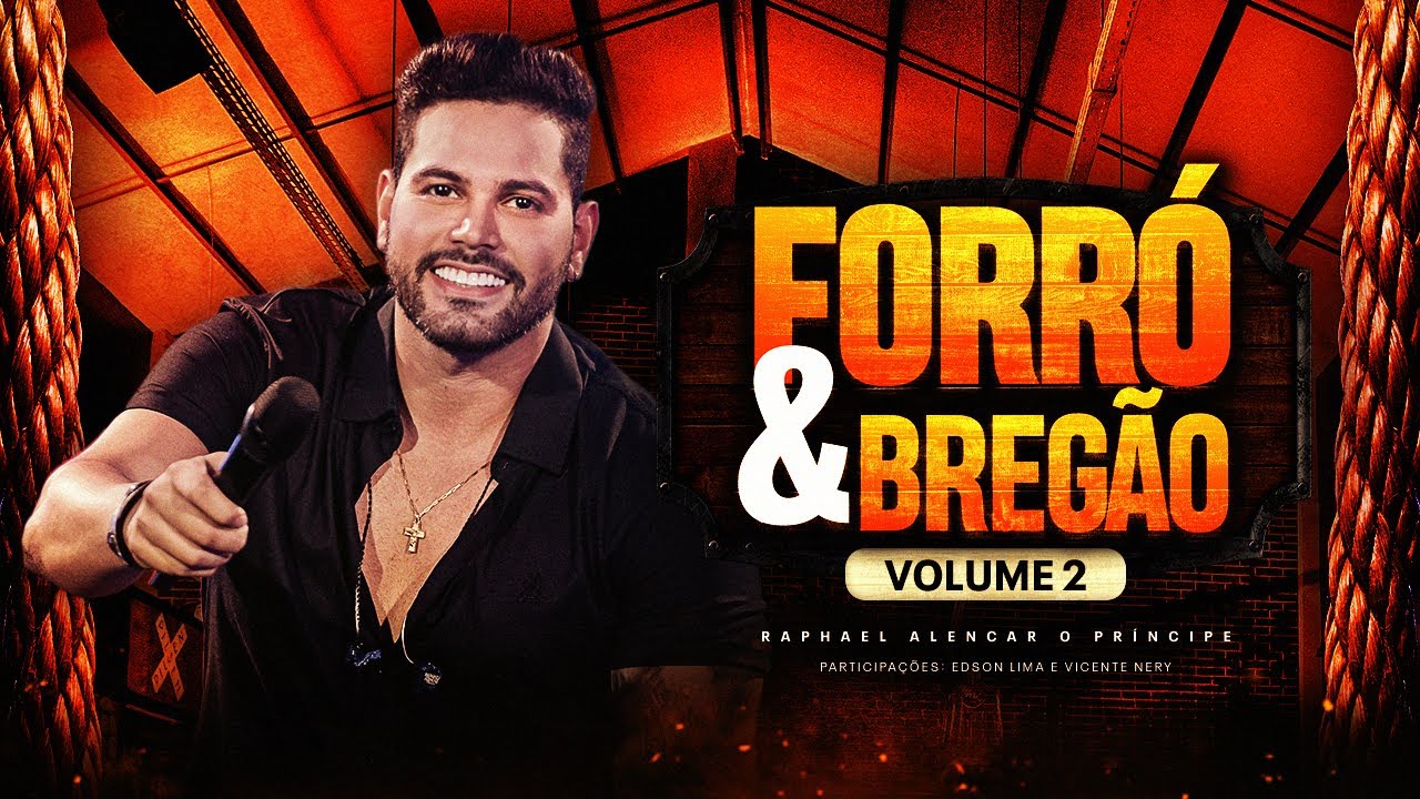 Raphael Alencar O Príncipe - EP Forró & Bregão 2