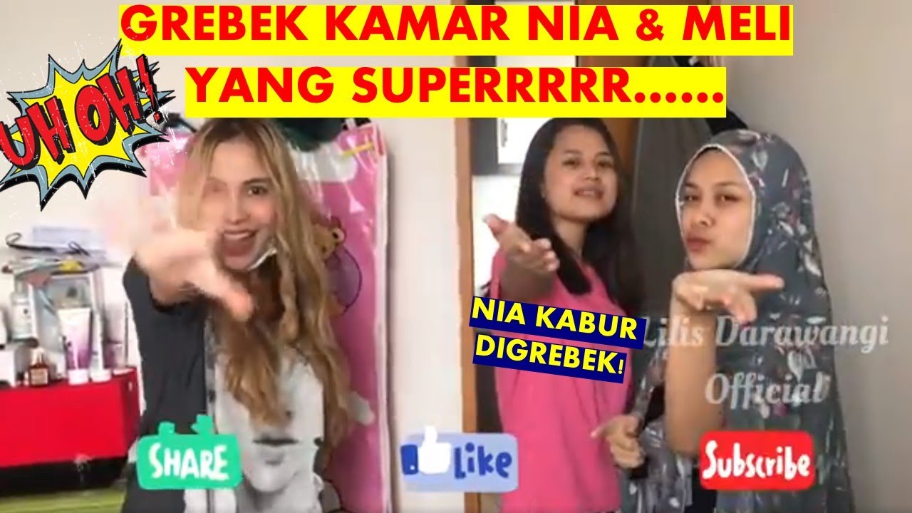 GREBEK KAMAR MELI & NIA, EH NIA KABUR..! | Lilis Darwangi Official