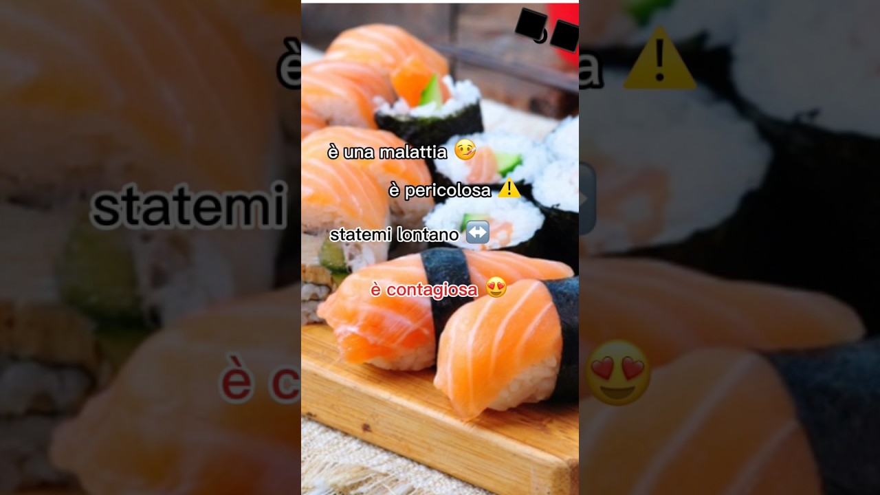 #sushi #malattia #contagiosa#😷
