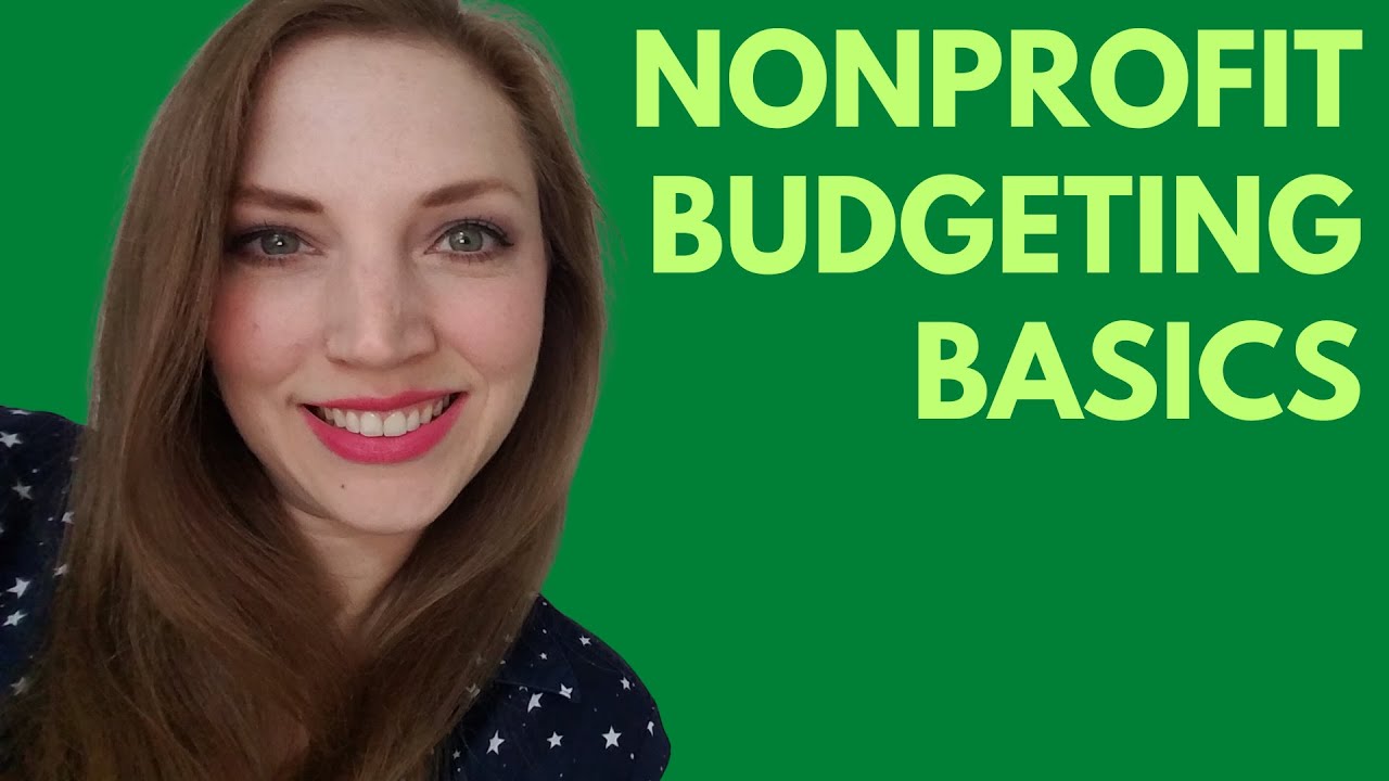 Creating a Nonprofit Budget: 7 Common Questions | Starting a Nonprofit