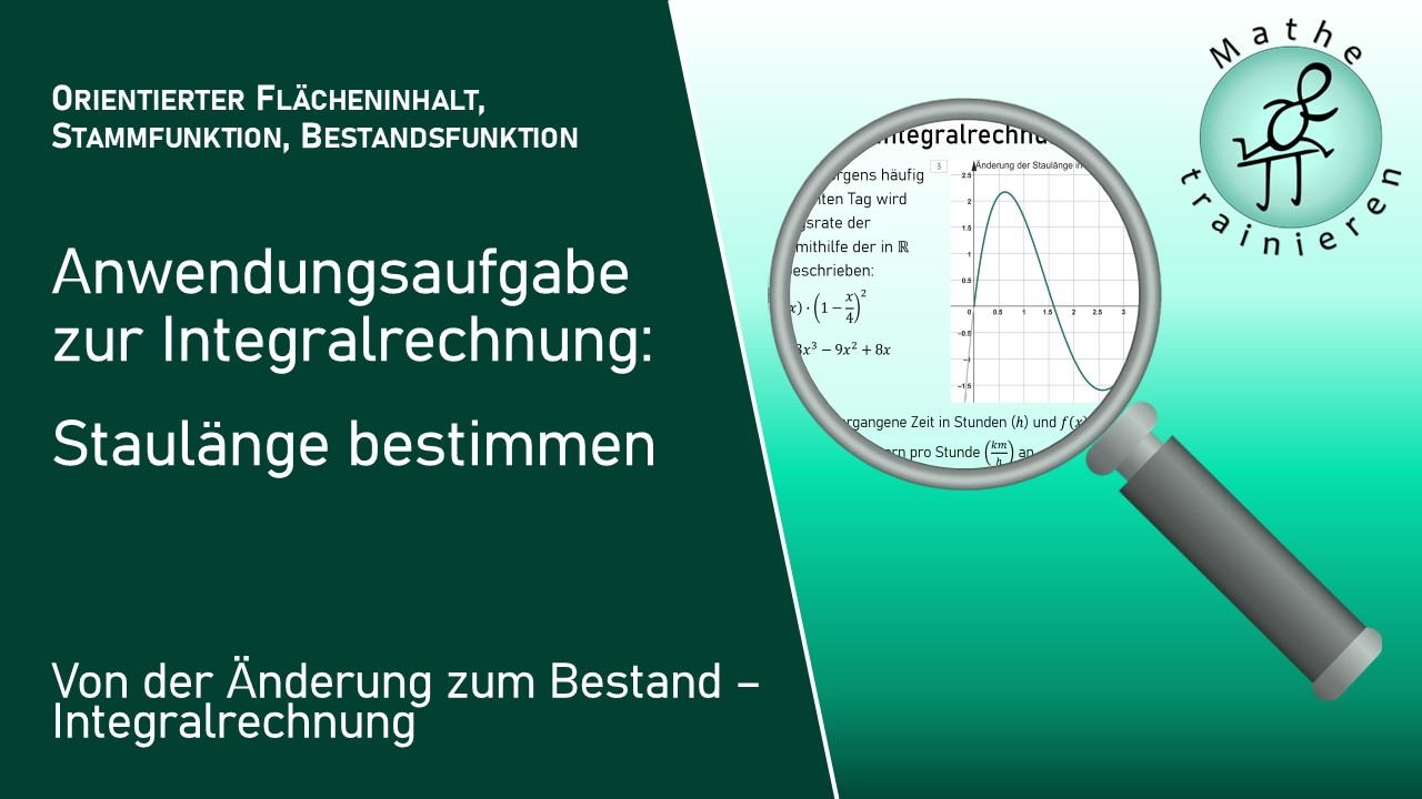 Anwendungsaufgabe zur Integralrechnung | Staulänge bestimmen | mit und ohne Hilfsmittel