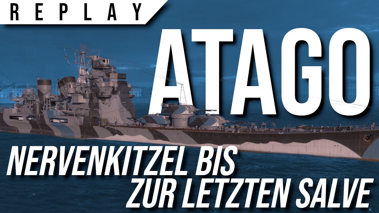 Atago - Wir brauchen mehr solche Gefechte (World of Warships Replay deutsch / german)