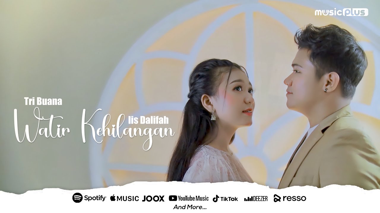 Tri Buana Feat Iis Dalifah - Watir Kehilangan (Official Music Video)