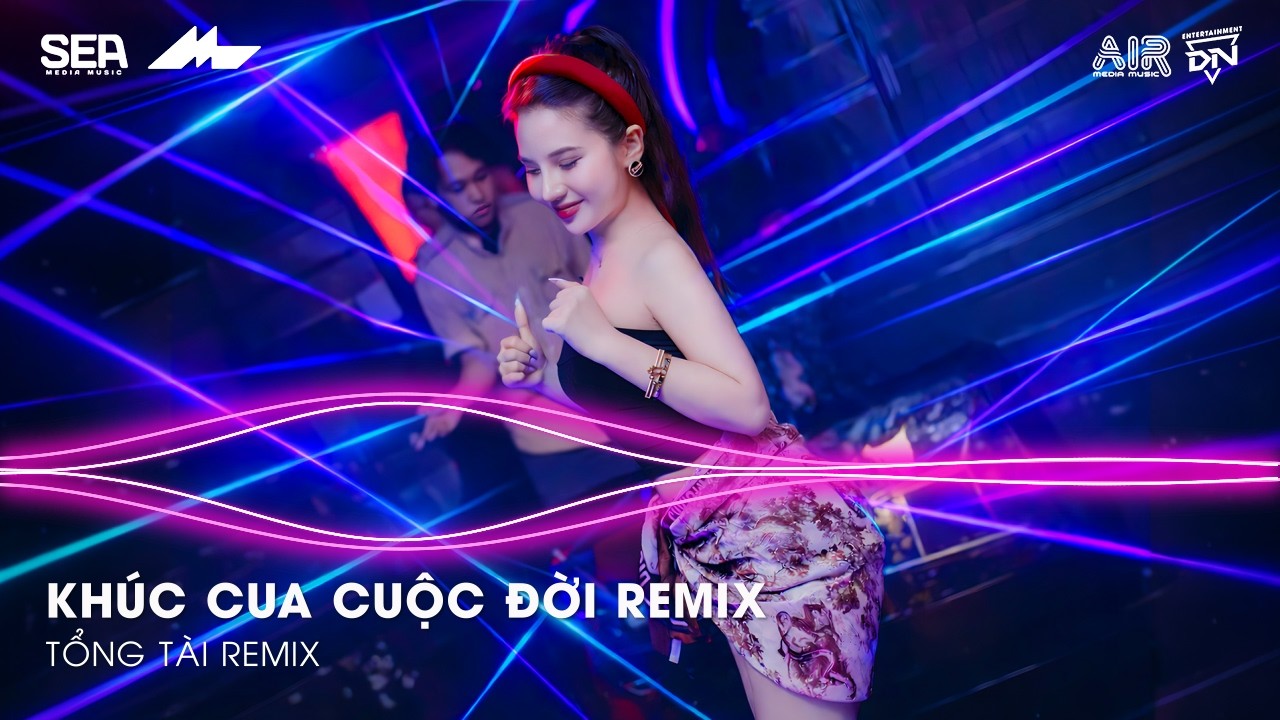 Khúc Cua Cuộc Đời Remix TikTok - Cuộc Đời Mà Thì Phải Có Những Khúc Cua Remix | Nhạc Remix Hay 2026