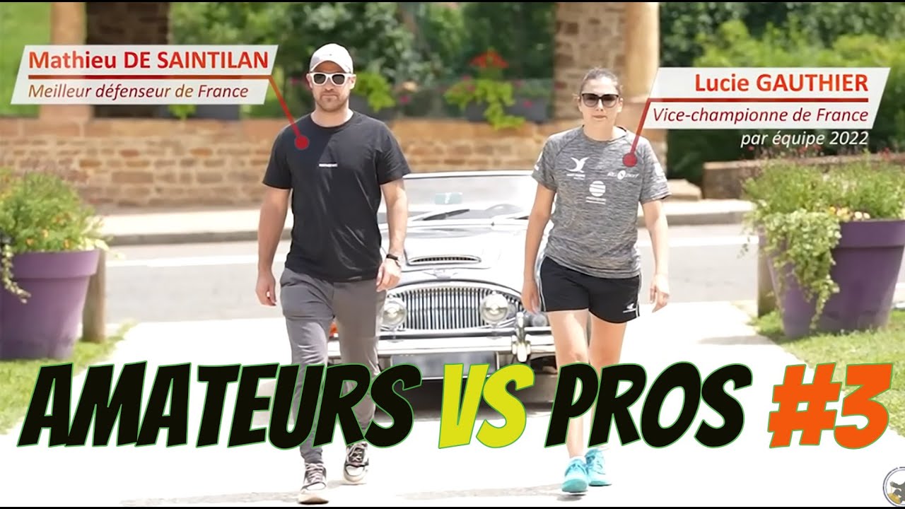 Pongistes amateurs VS Pongistes pros - épisode 3 : Mathieu De Saintilan et Lucie Gauthier