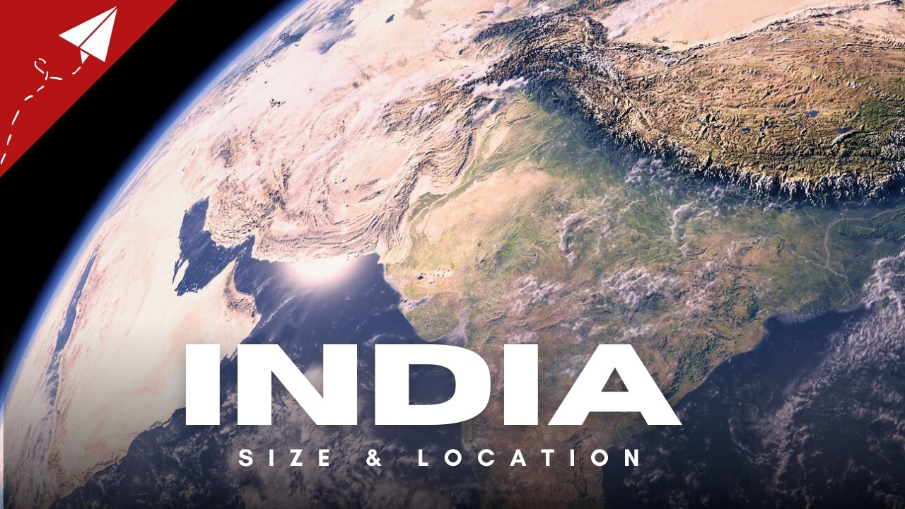 INDIA - Size and Location | Class 9