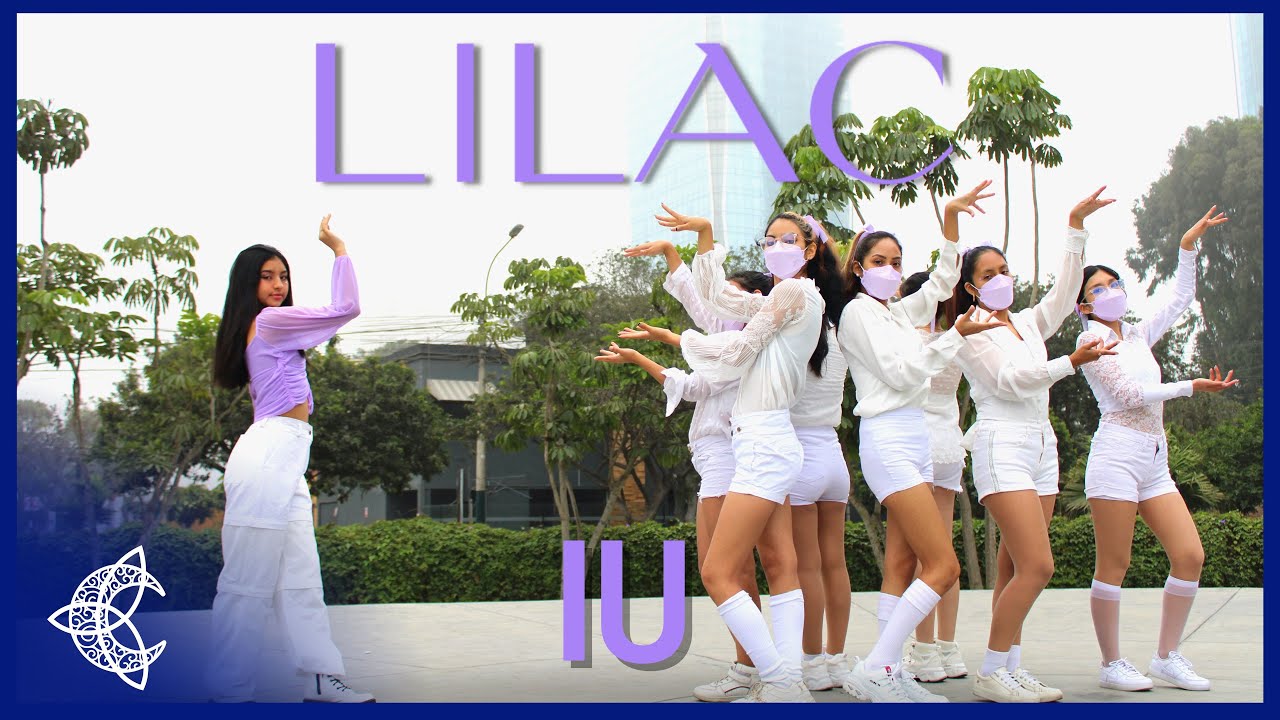 [KPOP IN PUBLIC] IU(아이유)_LILAC(라일락) ONE TAKE | Dance Cover by CLTA CREW from Per&uacute;