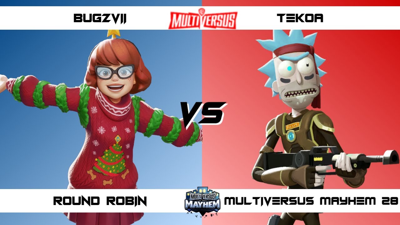 MultiVersus Mayhem 28 Bugzvii (Velma, Batman) vs Tekoa (Rick) - MultiVersus Tournament