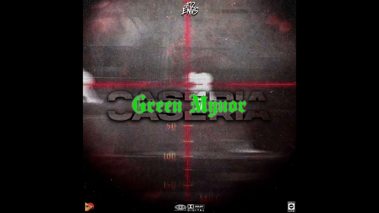 Green Mynor - CASERIA (AUDIO OFFICIAL)