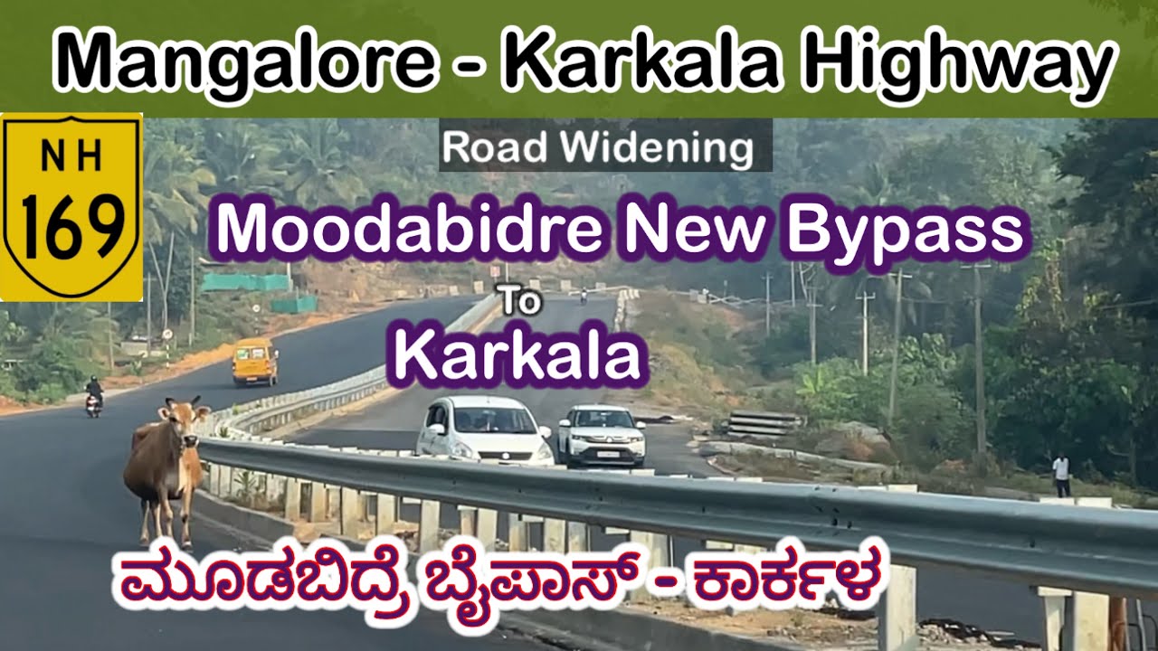 Mangalore-Karkala Highway- Road Widening- Moodabidre New Bypass to Karkala- Latest Updates