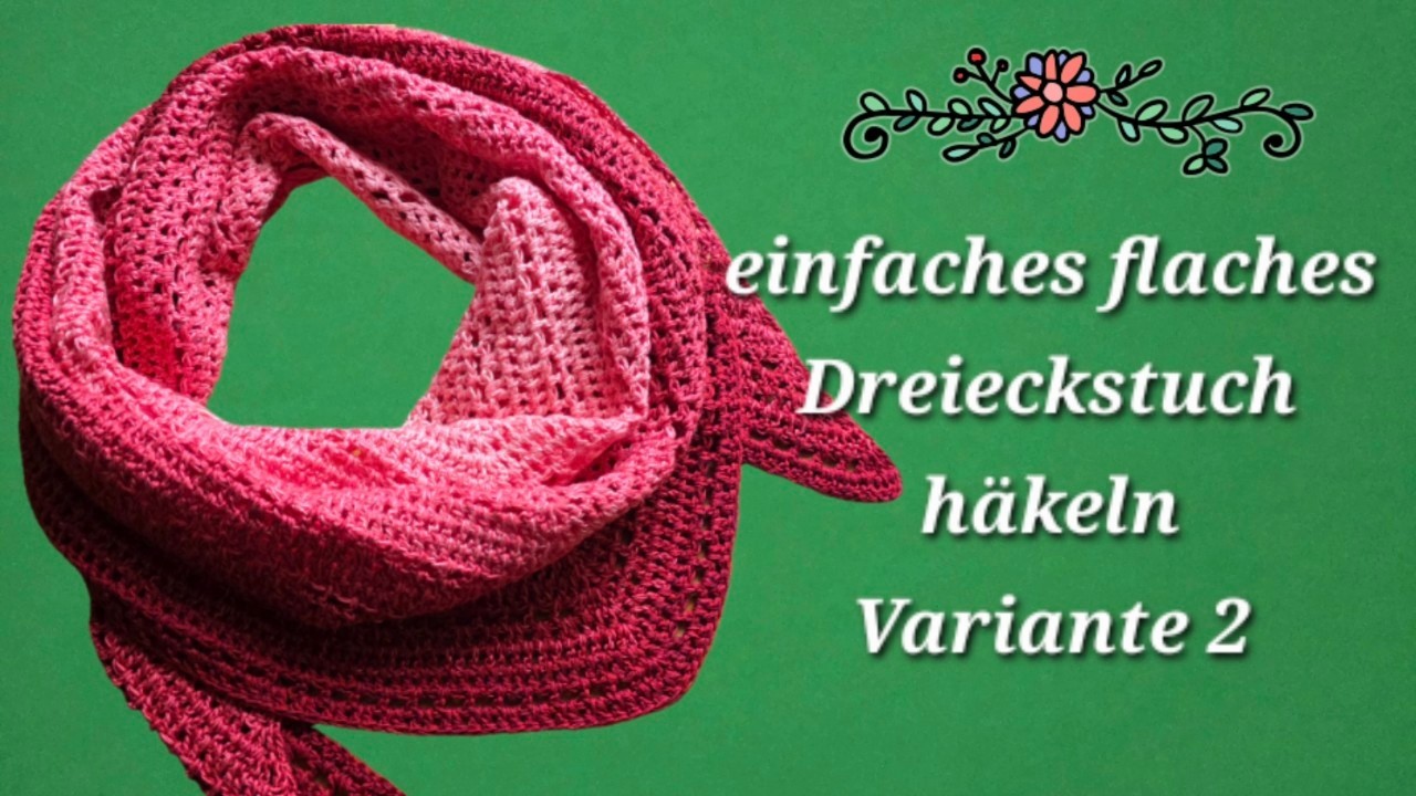 Dreieckstuch häkeln, Variante 2