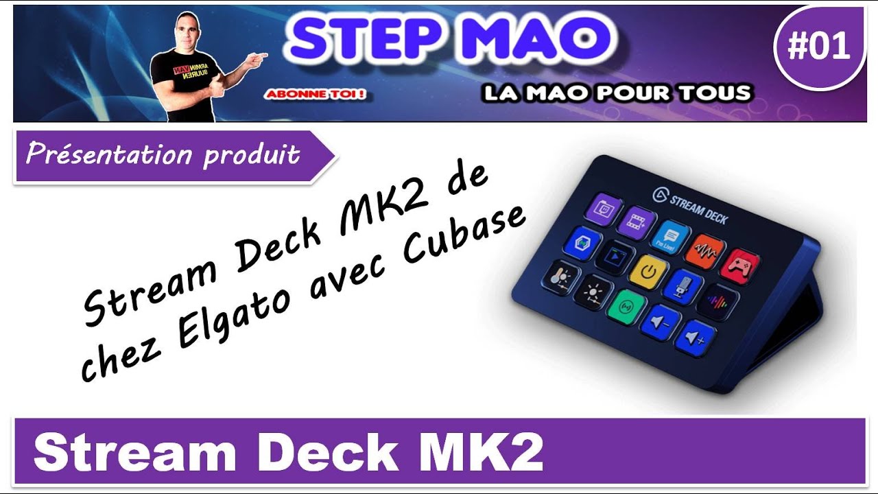 Le stream Deck avec Cubase 11