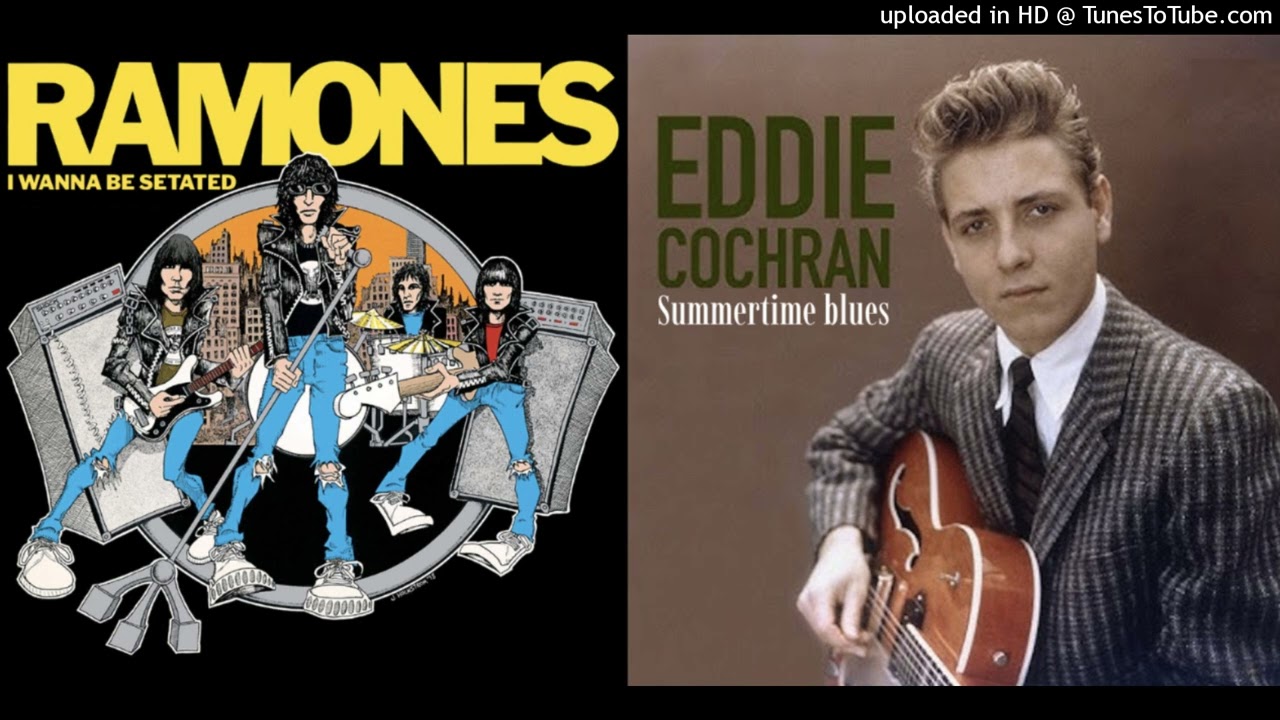 RAMONES - EDDIE COCHRAN  I wanna be sedated for the summertime blues (DoM mashup)