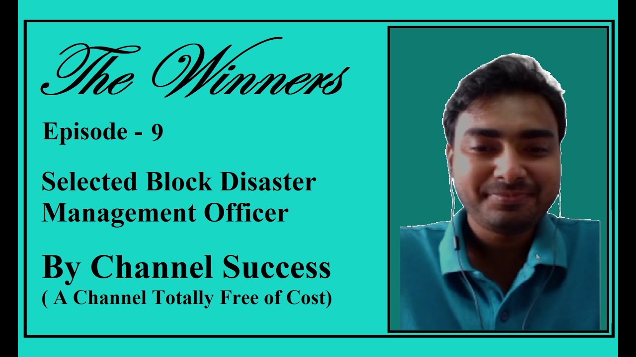 The Winners: Episode 9 / Selected Block Disaster Management Officer (BDMO)