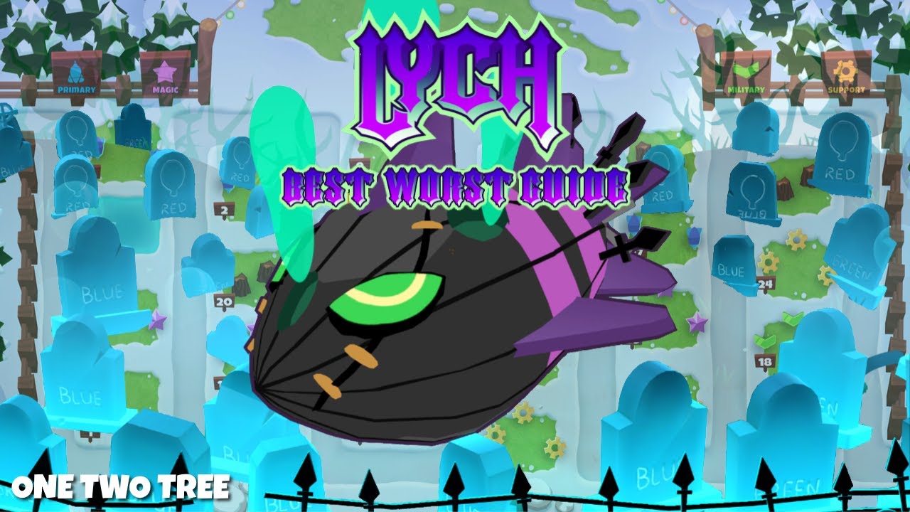 How to Beat LYCH Normal with Lazy Farming &mdash; One Two Tree &mdash; Boss Guide (BTD6)