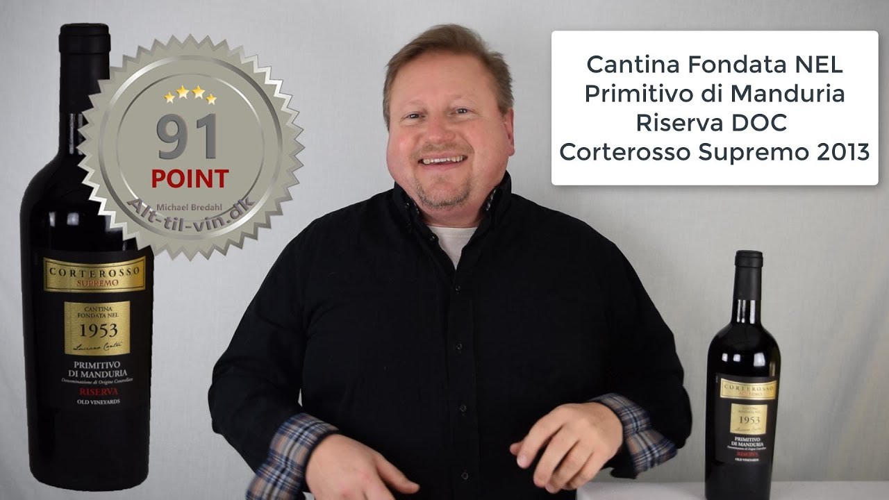 Cantina Fondata NEL Primitivo di Manduria Riserva DOC Corterosso Supremo 2013
