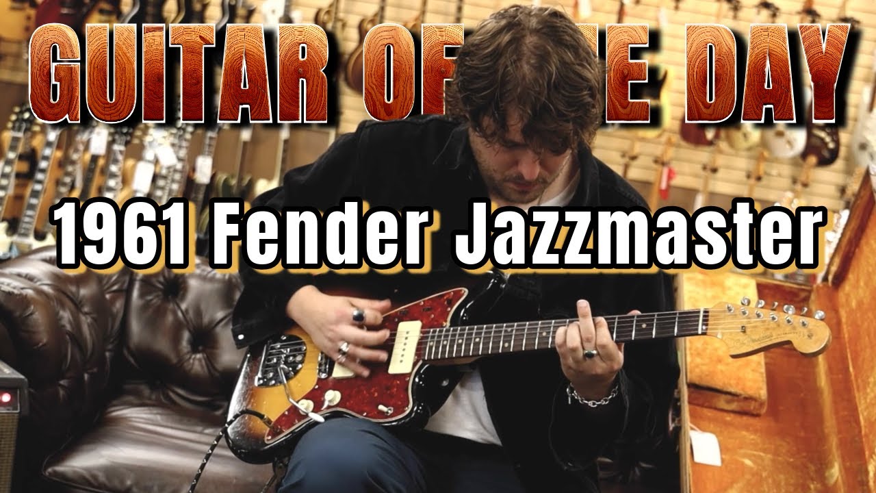 1961 Fender Jazzmaster Sunburst | Guitar of the Day