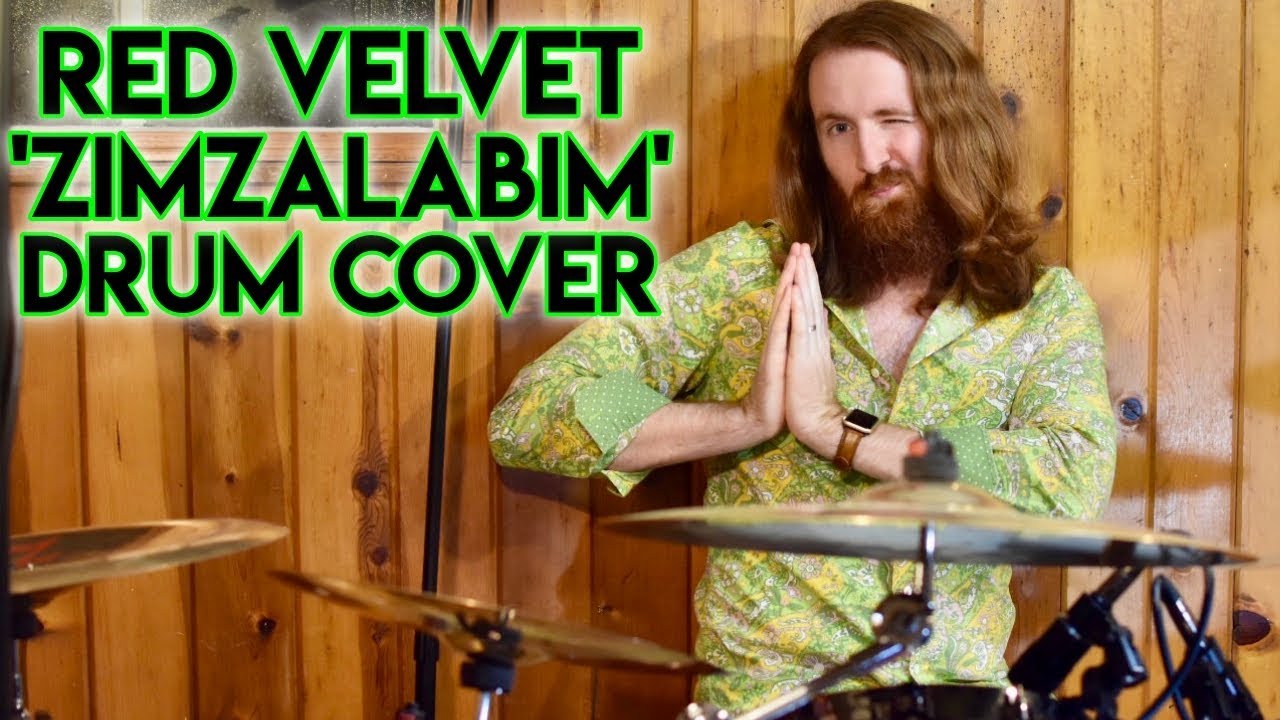 Red Velvet (레드벨벳) - 'Zimzalabim (짐살라빔)' - Drum Cover 드럼커버