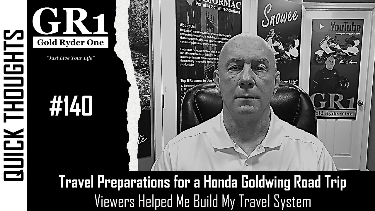 Travel Preparations for a Honda Goldwing Road Trip - Viewers Helped Me Build My Travel System