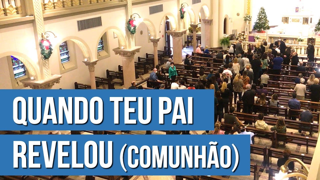 Quando teu pai revelou (Música para missa)
