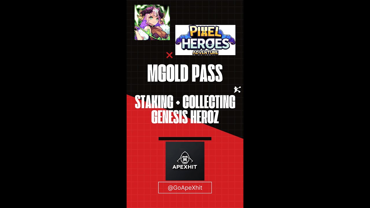 Genesis HeroZ Staking + Collecting for MGOLD Pass Unlock
