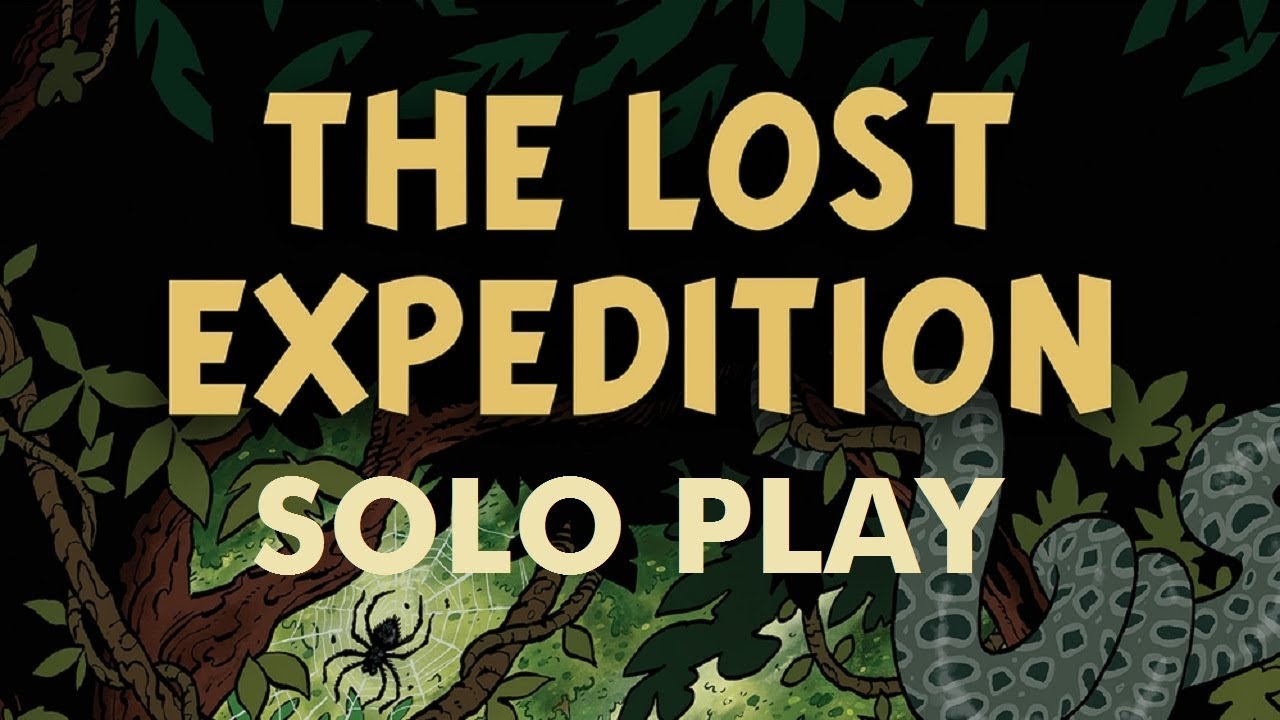 The Lost Expedition Solo Play: Episode 2