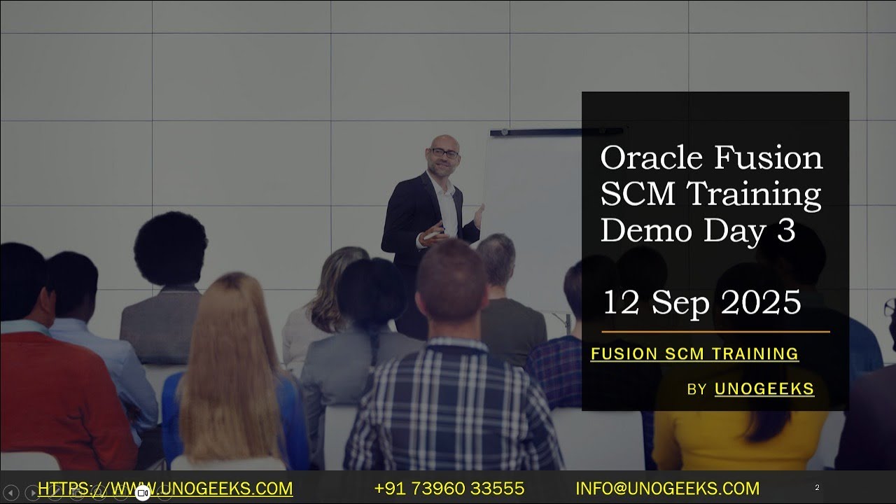 Oracle Fusion SCM Training Demo | Day 3 (12 Sep 2025) | Functional & Online Course | 100% Job Assist