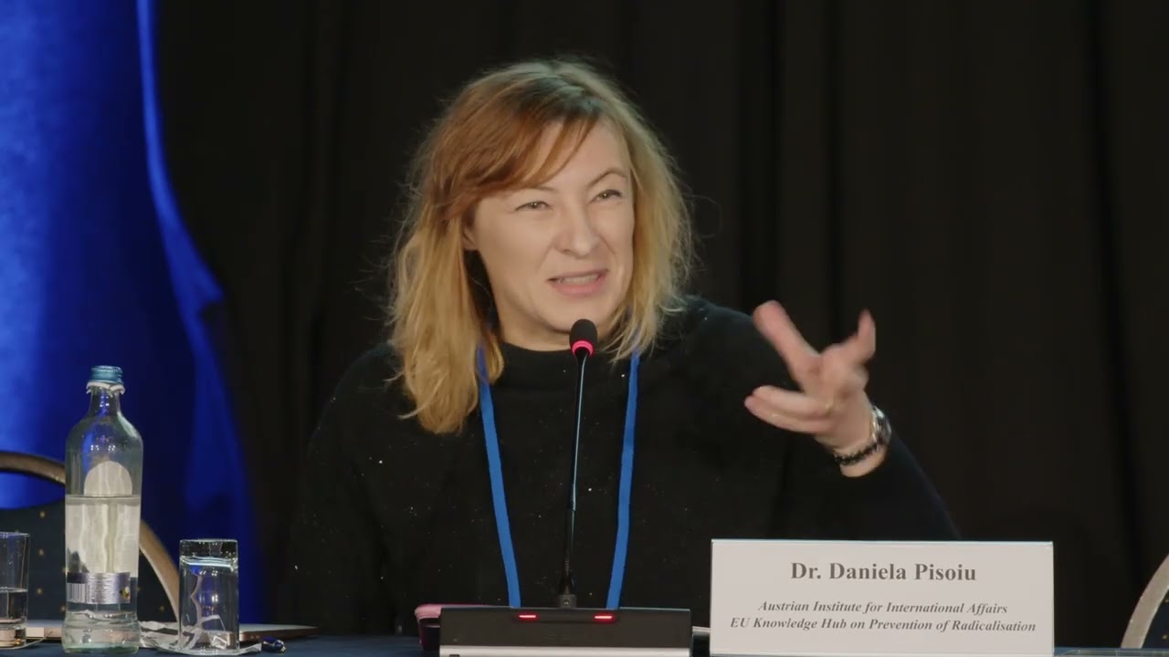 Dr.Daniela Pisoiu, Austrian Institute for International Affairs/EUKH on Prevention of Radicalisation