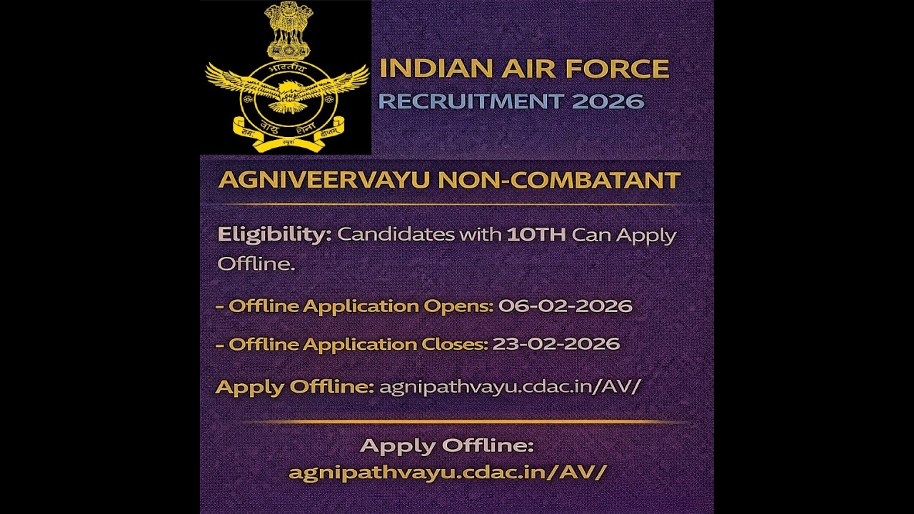 Indian Air Force IAF Agniveervayu Non-Combatant Recruitment-26-Apply Offline, #govtjobs , #agneveer