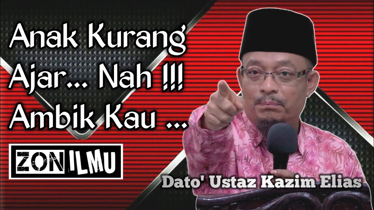 SAYANG SEMUANYA SUDAH TERLAMBAT | Dato' Ustaz Kazim Elias