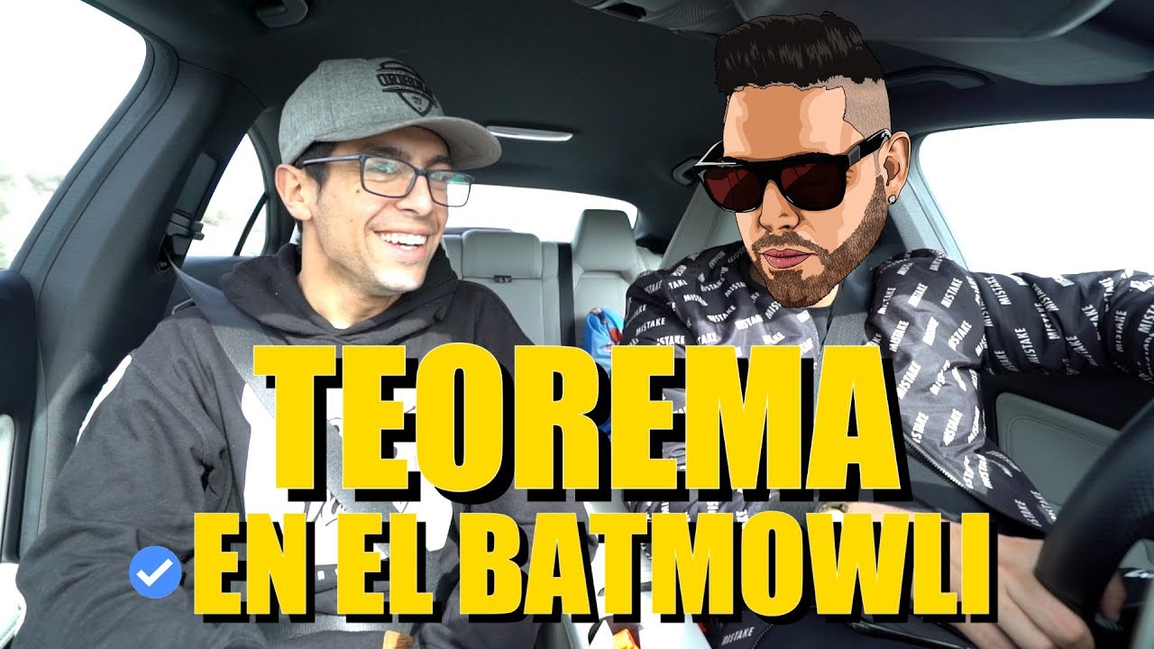 TEOREMA en el #BatMowli 1/2 LA HISTORIA DE SU VIDA
