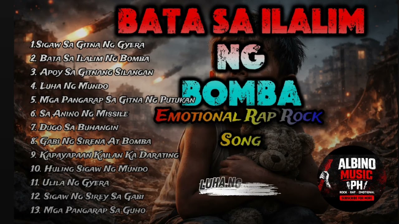 BATA SA ILALIM NG BOMBA | Emotional Filipino Rap Rock Sad song 
