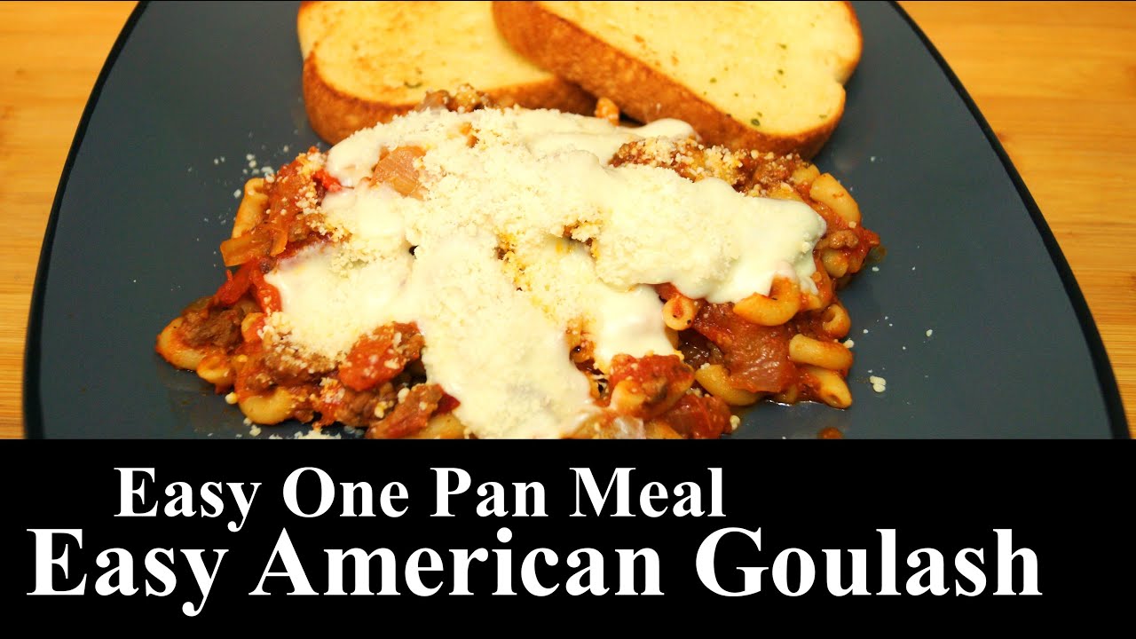 Easy American Goulash One Pan Meal | Beef Recipe | Dinner Ideas | The Southern Mountain Kitchen