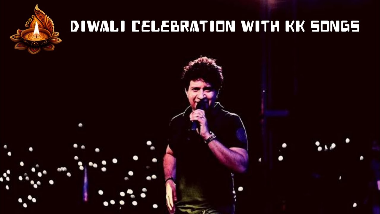 Diwali Celebration with KK Songs | KK Songs Jukebox (Diwali Special)