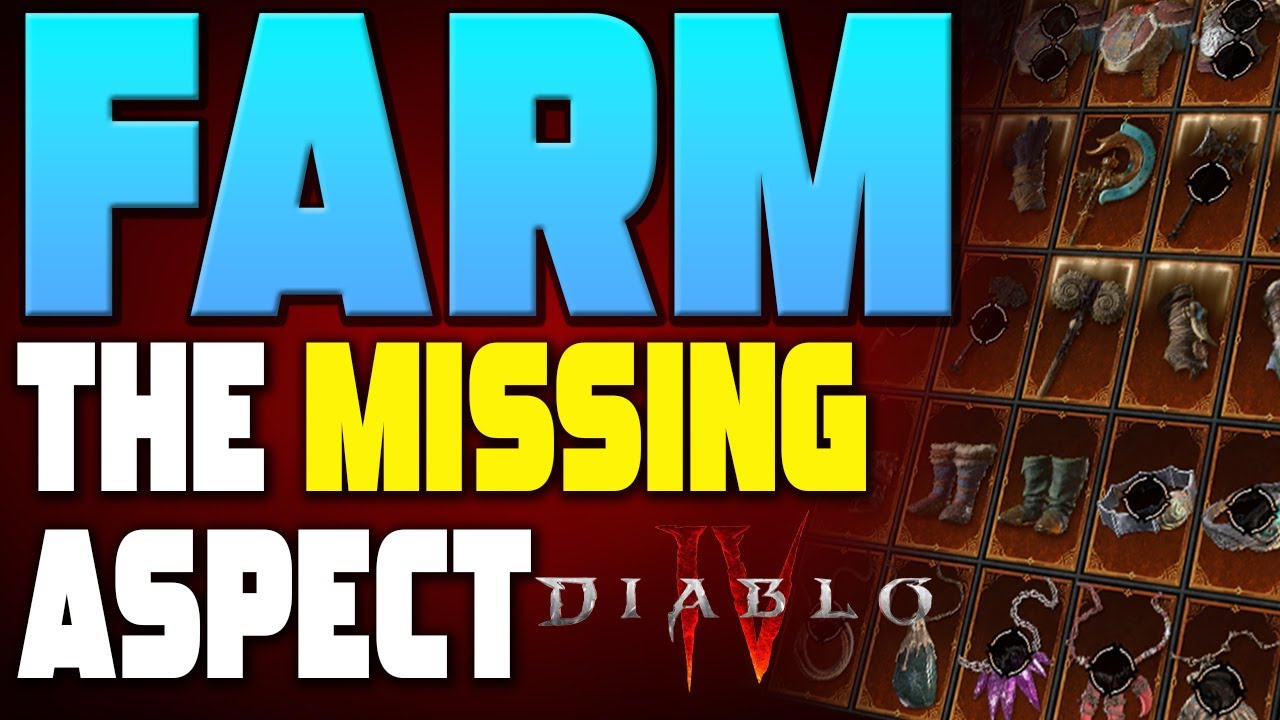 Diablo 4 - How To EASILY FARM Your MISSING LEGENDARY ASPECT!