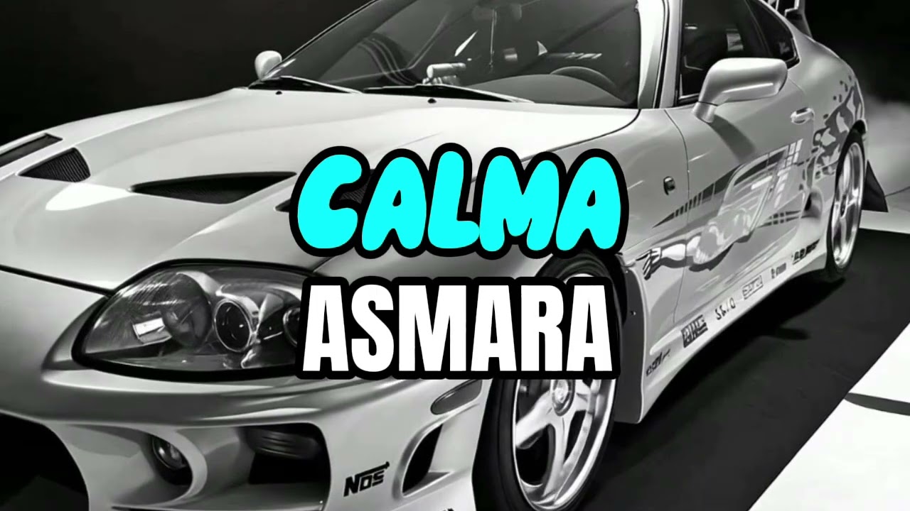 DJ CALMA X ASMARA [Slowed + Reverb]