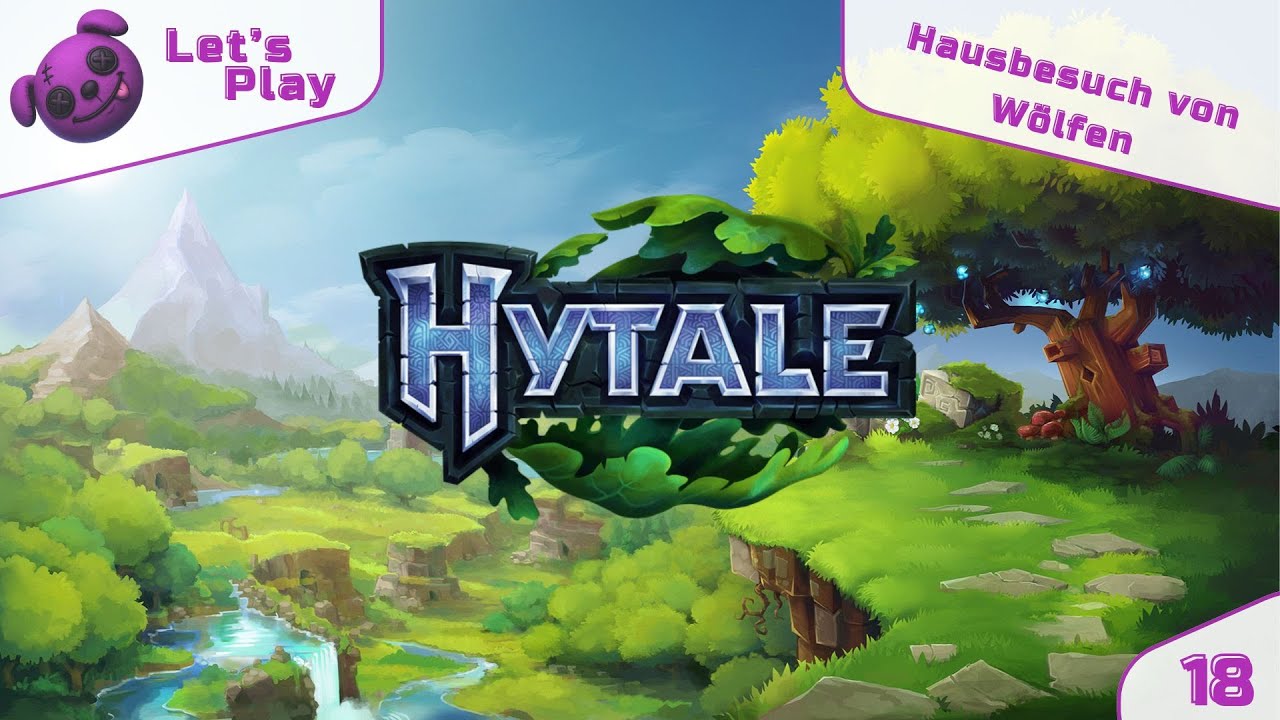 Hausbesuch von Wölfen - Hytale LP#18