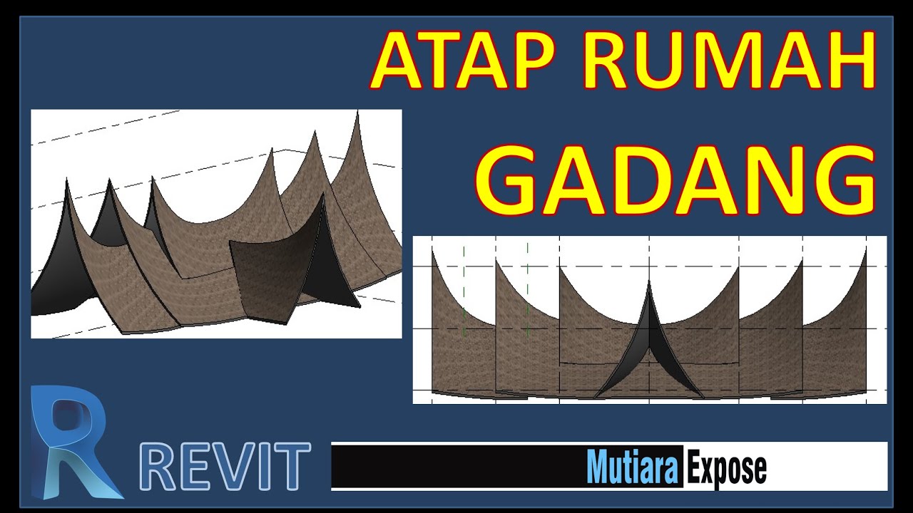 Membuat Atap Rumah Gadang Minangkabau  - Tutorial Revit