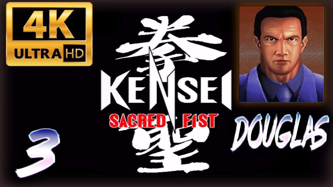 Kensei - Sacred Fist (PS1) - Douglas Anderson [4K/60FPS]